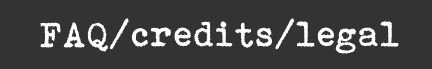 FAQ/credits/legal